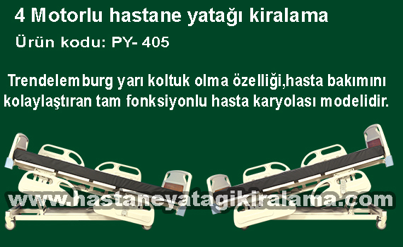 4 motorlu hasta yatağı kiralama py-405